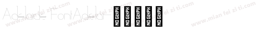 Adelaide FontAdelai字体转换